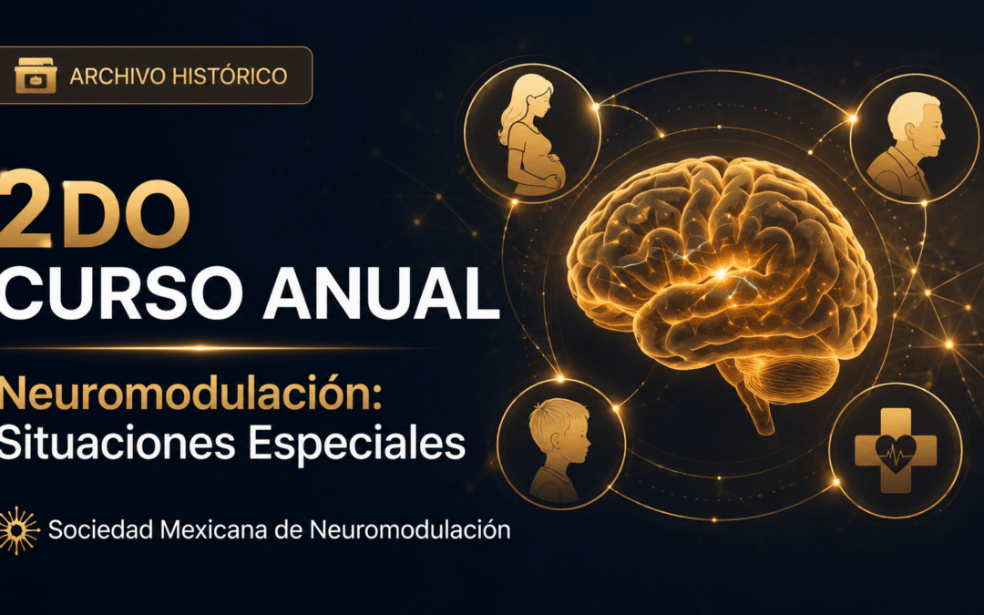 2do Curso Anual de Neuromodulación en Situaciones Especiales