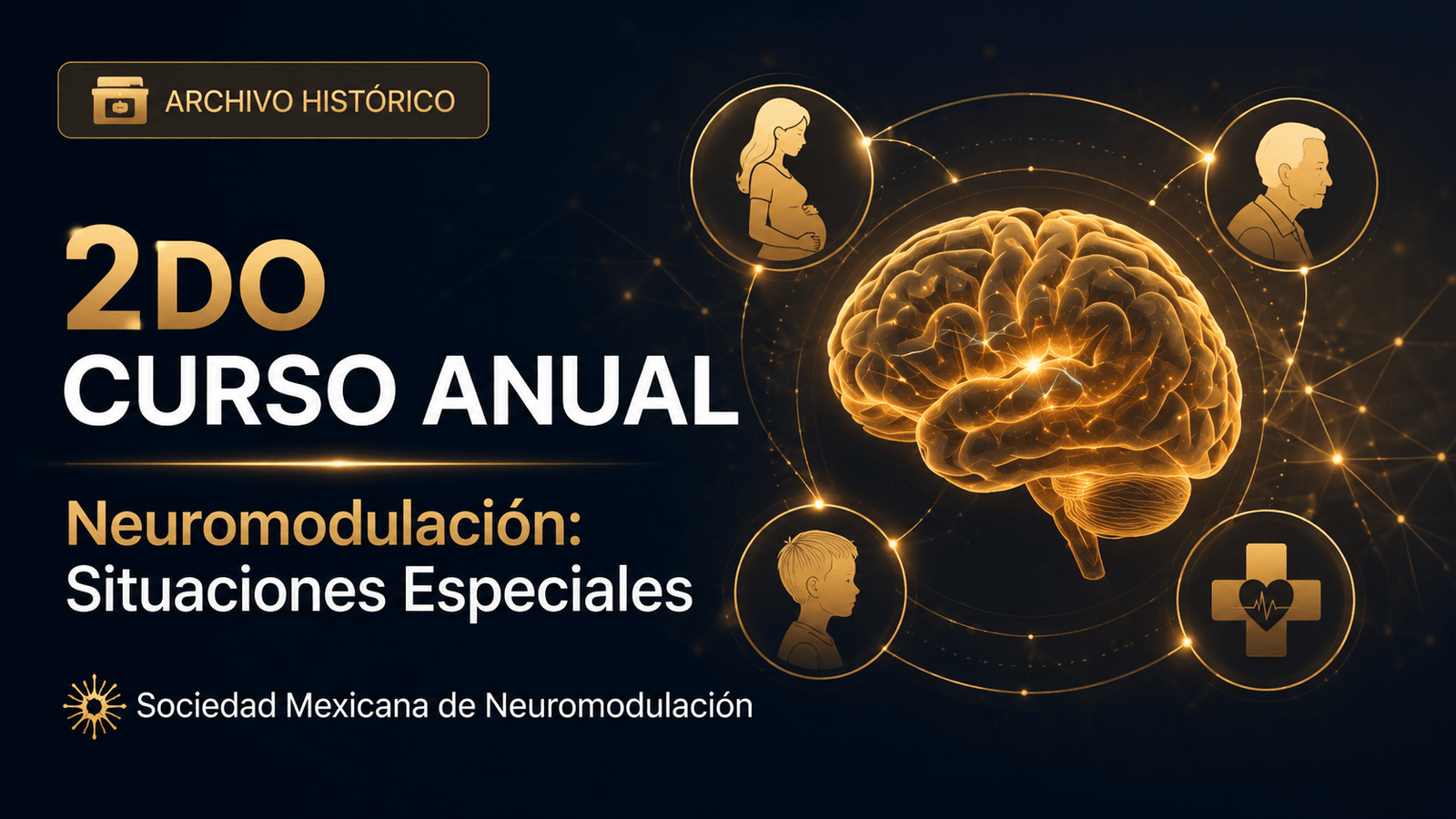 2do Curso Anual de Neuromodulación en Situaciones Especiales