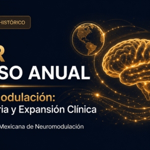 3er Curso Anual de Neuromodulación: Evidencia de una herramienta multifuncional
