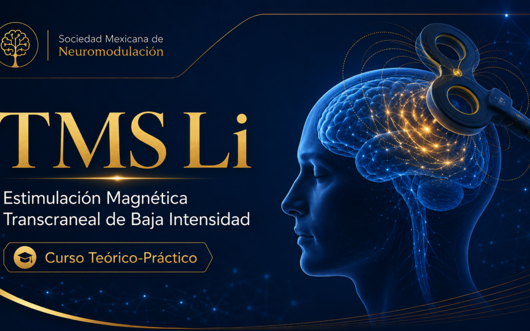 Formación en Neuromodulación: TMS Li